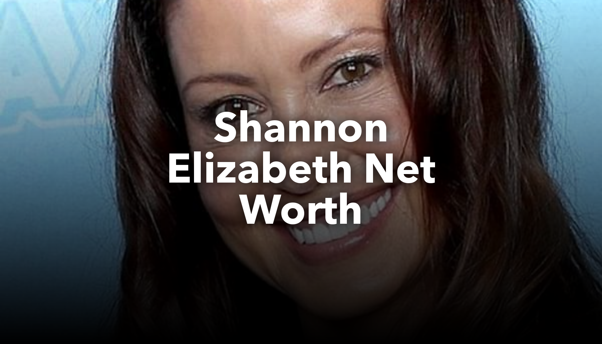 Shannon Elizabeth Net Worth | nichesss